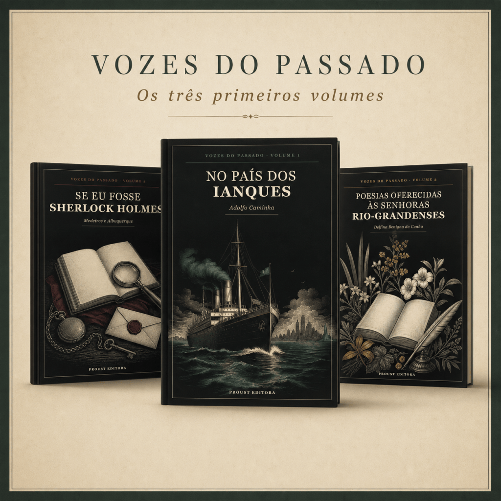 Os três primeiros volumes da série Vozes do Passado, da Proust Editora